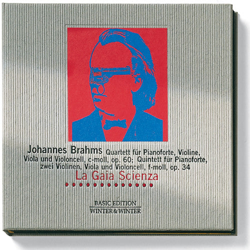 Brahms / Gaia Scienza: Piano Quartet & Quintet