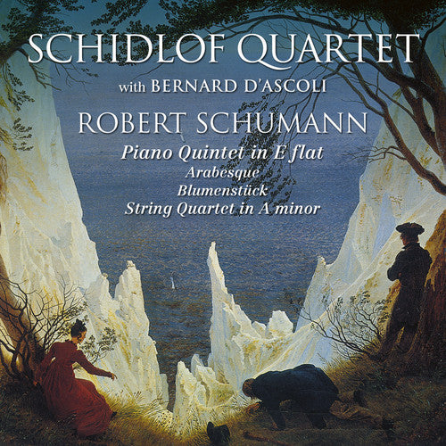 Schumann / D'Ascoli / Schidlof: Chamber Music