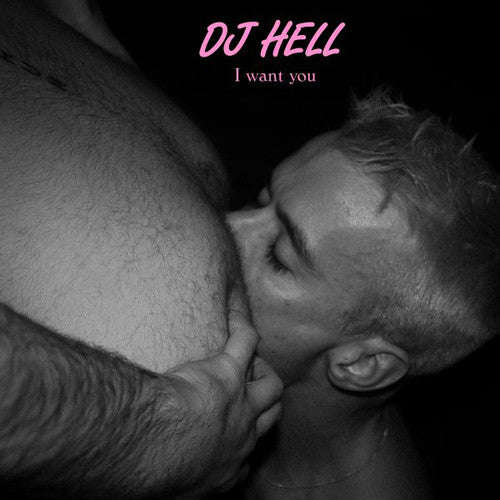 DJ Hell: I Want U Remixes #2