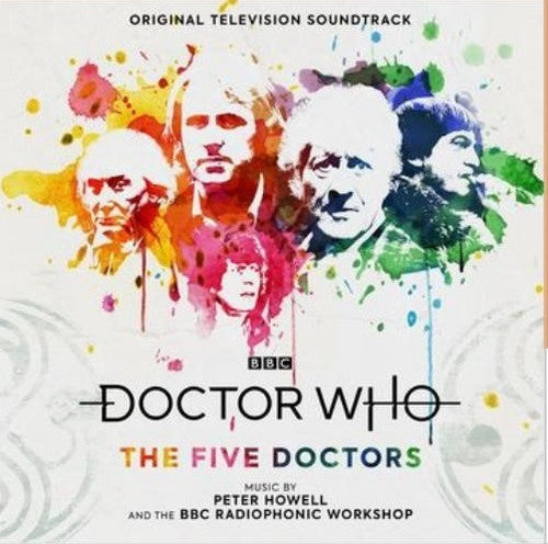 Howell, Peter / BBC Radiophonic Workshop: Doctor Who: The Five Doctors (Original Soundtrack)