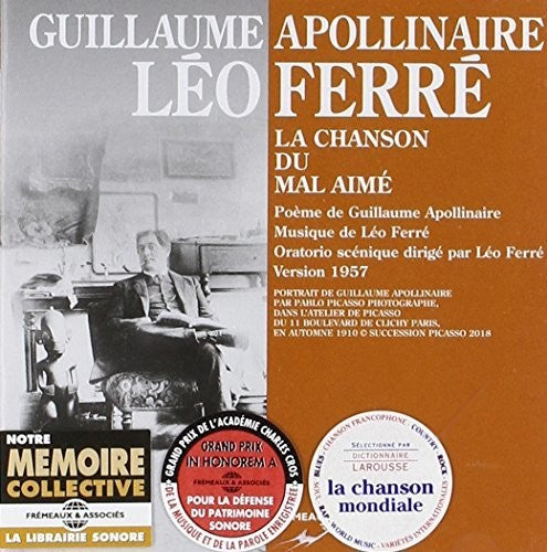 Ferre, Leo / Apollinaire, Guillaume: Chanson Du Mal Aime