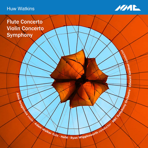 Watkins / Walker / Halle: Flute Concerto / Violin Concerto / Symphony