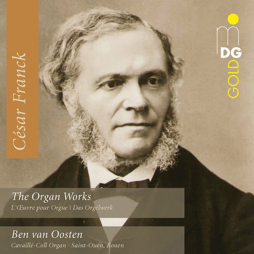 Franck / Oosten: Organ Works