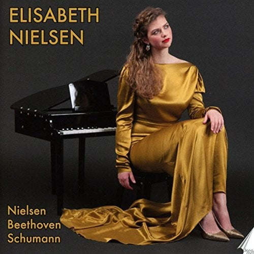 Beethoven / Nielsen: Elisabeth Nielsen Piano