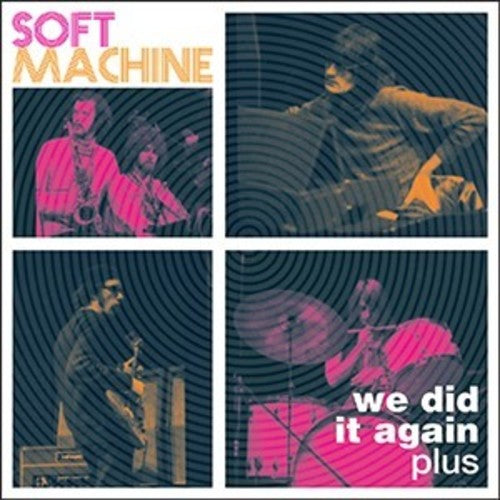 Soft Machine: We Did It Again