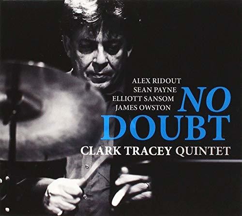 Tracey, Clark Quintet: No Doubt