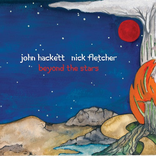 Hackett, John / Fletcher, Nick: Beyond The Stars