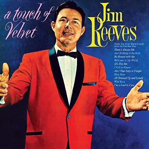 Reeves, Jim: Touch Of Velvet