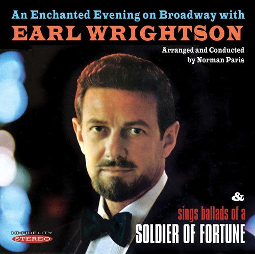 Wrightson, Earl: An Enchanted Evening On Broadway / Ballads Of A