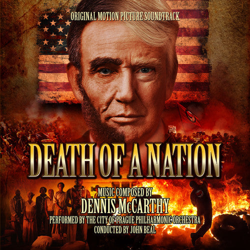 McCarthy, Dennis: Death Of A Nation (Original Motion Picture Soundtrack)