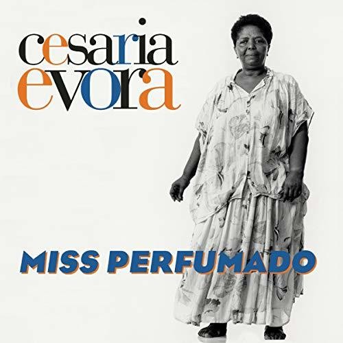 Evora, Cesaria: Miss Perfumado