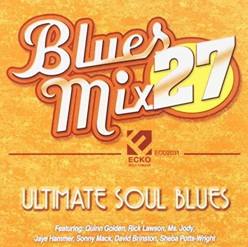 Ultimate Soul Blues: Blues Mix Volume 27 / Various: Ultimate Soul Blues: Blues Mix Volume 27 (Various Artists)