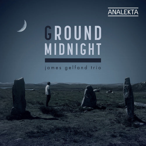 Gelfand, James: Ground Midnight