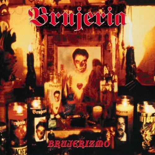 Brujeria: Brujerizmo