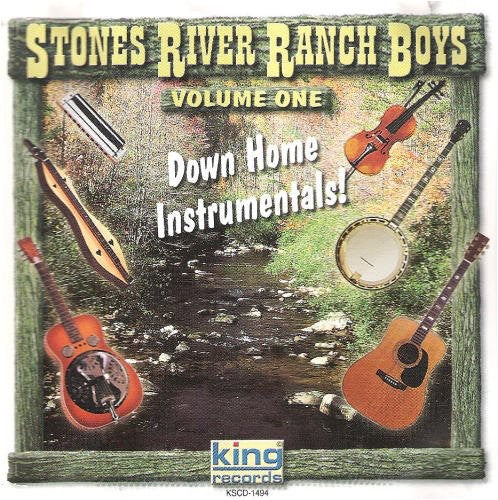 Stones River Ranch Boys: Down Home Instrumentals, Vol. 1
