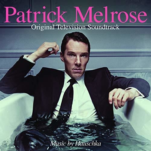 Patrick Melrose / TV O.S.T.: Patrick Melrose (Original Television Soundtrack)