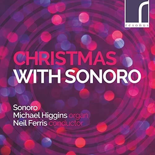 Archer / Sonoro / Higgins: Christmas with Sonoro