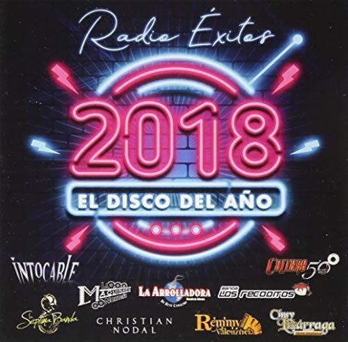 Radio Exitos El Disco Del Ano 2018 / Various: Radio Exitos. El Disco Del Ano 2018 (Various Artists)