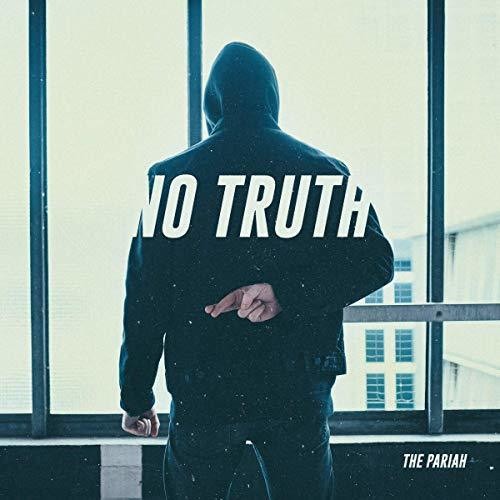 Pariah: No Truth