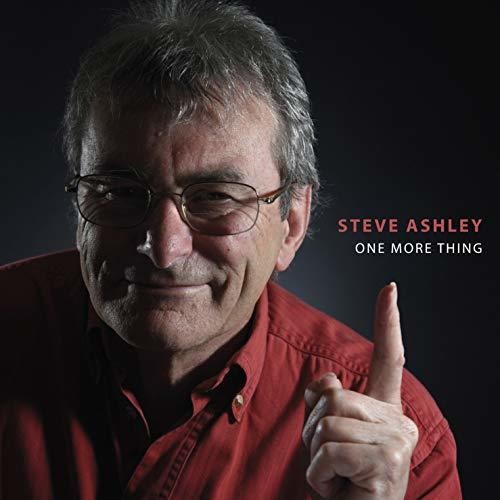 Ashley, Steve: One More Thing