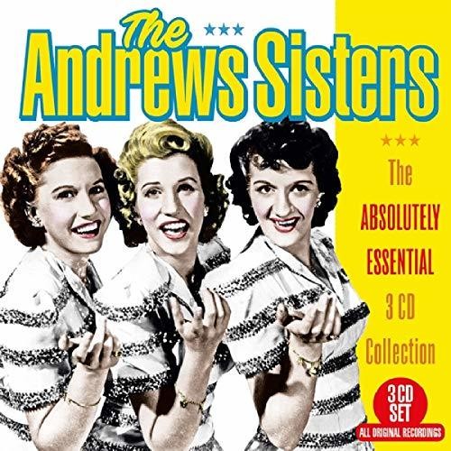 Andrews Sisters: Absolutely Essential 3 CD Collection