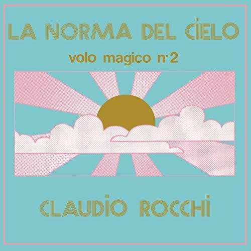 Rocchi, Claudio: La Norma Del Cielo (Volo Magico N2)