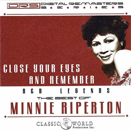 Riperton, Minnie: Close Your Eyes & Remember: The Best Of
