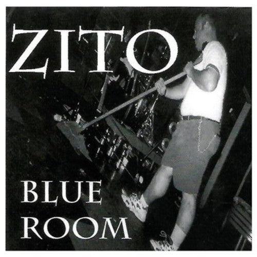 Zito, Mike: Blue Room