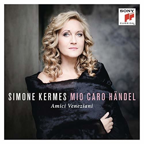 Kermes, Simone: Mio Caro Handel