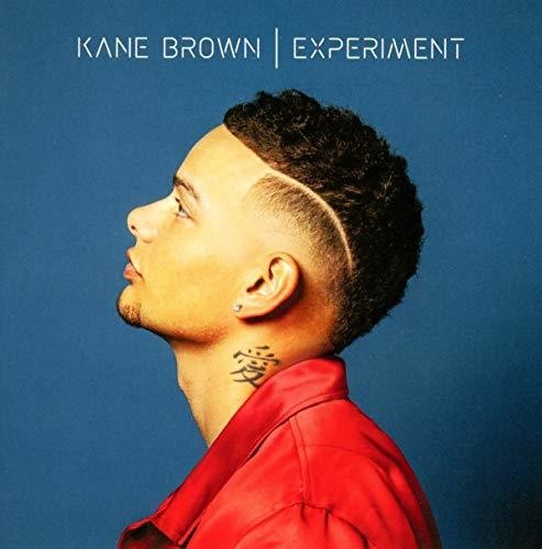 Brown, Kane: Experiment