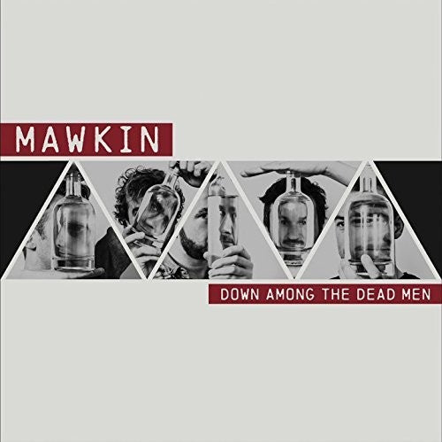 Mawkin: Down Among the Dead Men