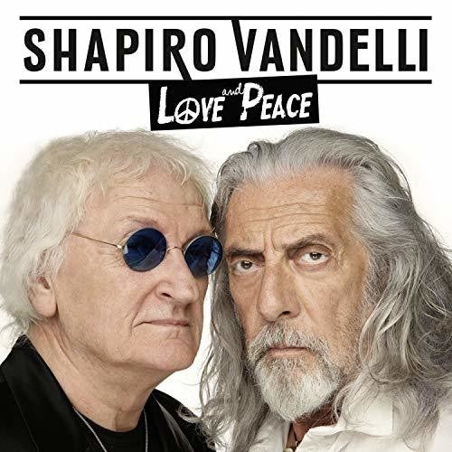 Vandelli, Shapiro: Love & Peace