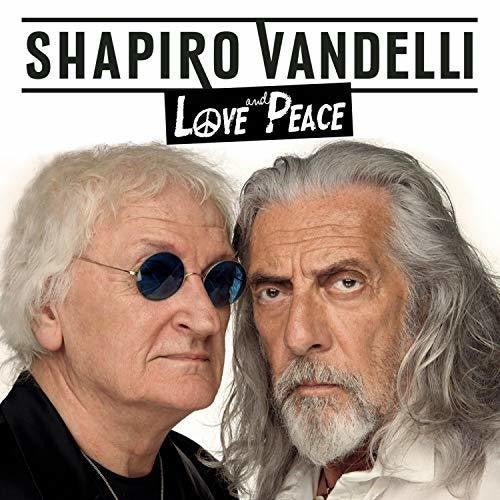 Vandelli, Shapiro: Love & Peace