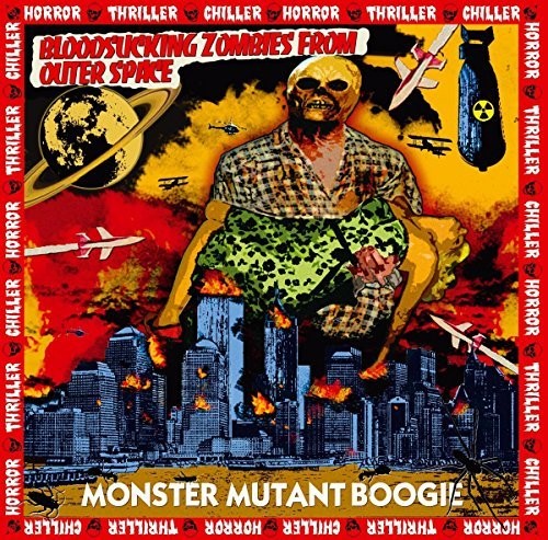 Bloodsucking Zombies: Monster Mutant Boogie