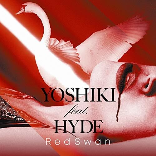 Yoshiki / Hyde: Red Swan