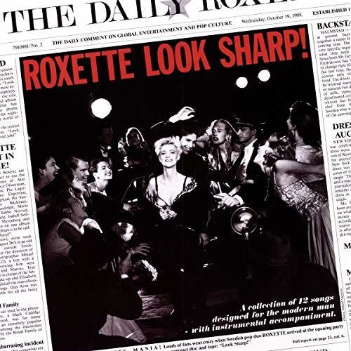 Roxette: Look Sharp 30th Anniversary Edition