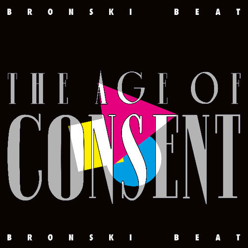 Bronski Beat: Age of Consent