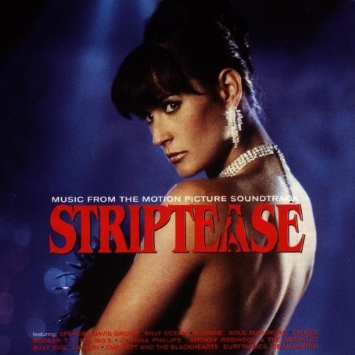 Striptease / O.S.T.: Striptease (Music From the Original Motion Picture Soundtrack)