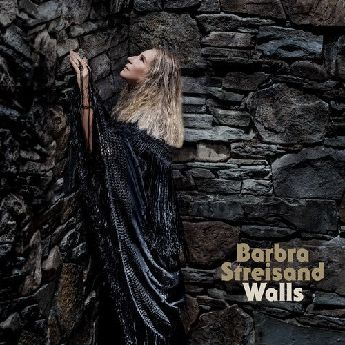 Streisand, Barbra: Walls