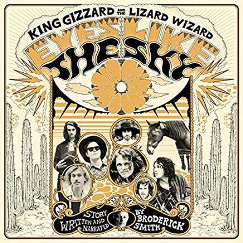 King Gizzard & the Lizard Wizard: Eyes Like The Sky