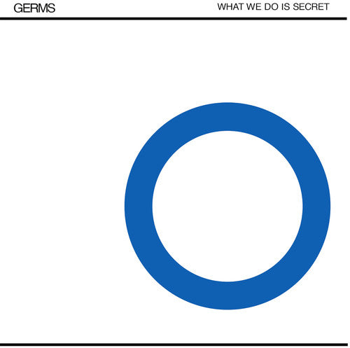 Germs: What We Do Is Secret