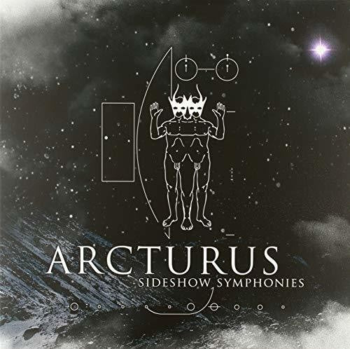 Arcturus: Sideshow Symphonies