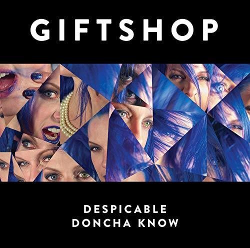 Giftshop: Despicable / Don'tcha Know