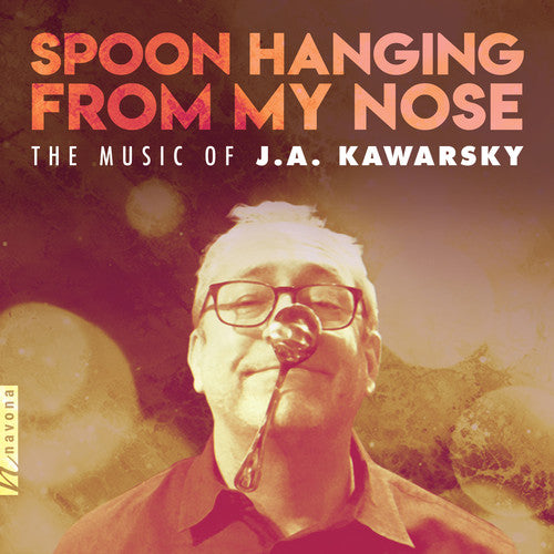 Brahms / Arizona Choir / Kawarsky: Spoon Hanging from My Nose