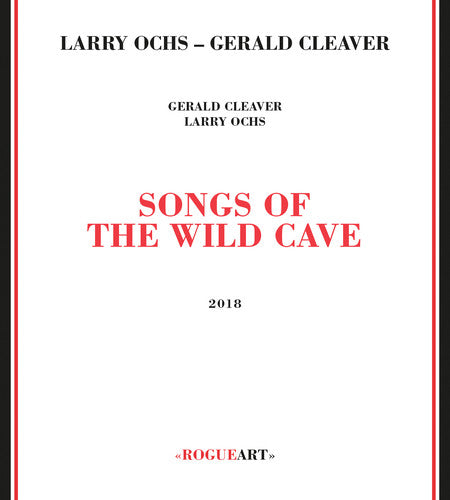 Ochs, Larry / Cleaver, Gerald: Songs Of The Wild Cave