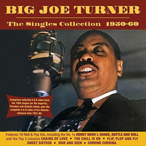 Turner, Joe Big: Singles Collection 1950-60