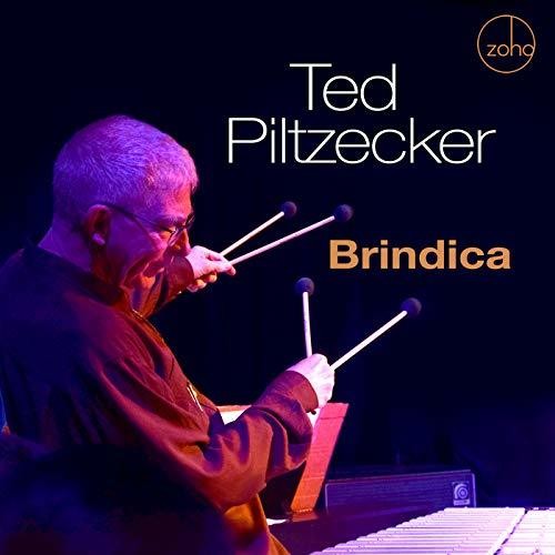 Piltzecker, Ted: Brindica