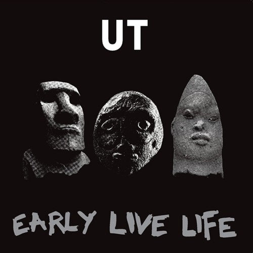 Ut: Early Live Life