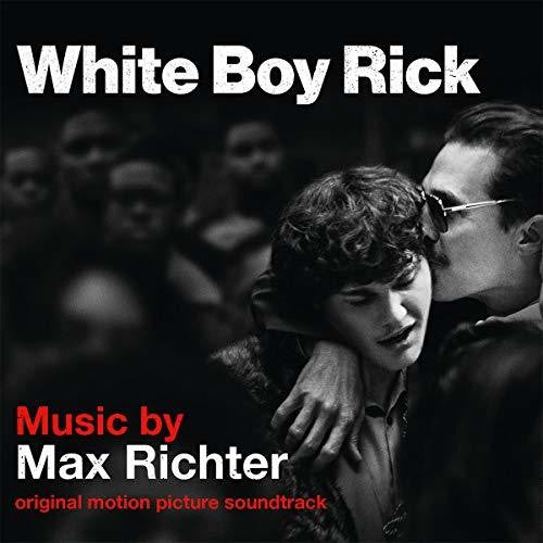 Richter, Max: White Boy Rick (Original Motion Picture Soundtrack)