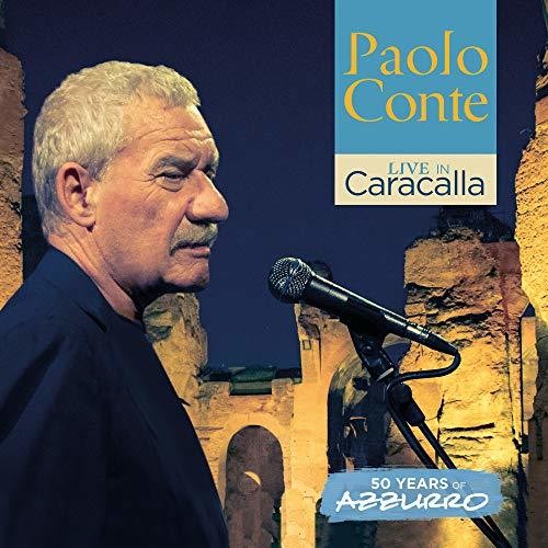 Conte, Paolo: Live In Caracalla - 50 Years Of Azzurro (live)